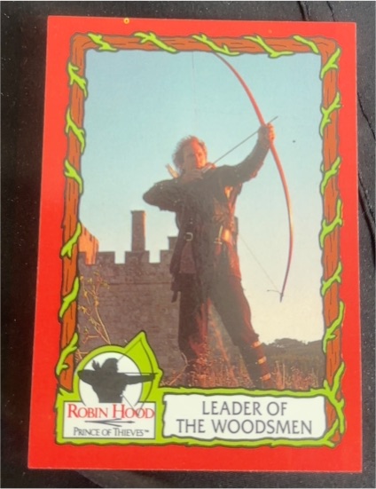 1991 Topps Robin Hood Prince of Thieves #24 Leader of the Woodsmen — front