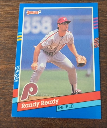 1991 Donruss #358 Randy Ready — front