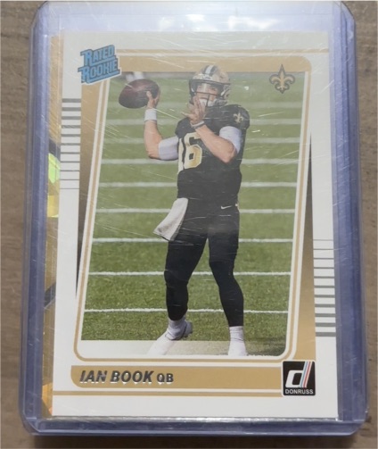 2021 Donruss #269 Ian Book Rated Rookie — front