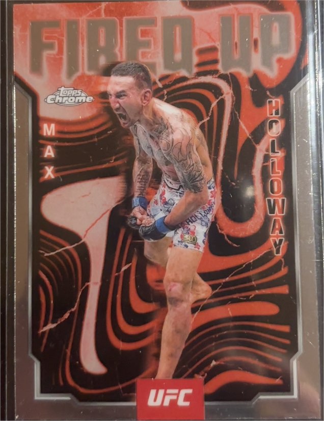 2025 Topps Chrome UFC Fired Up #FUP-24 Max Holloway — front