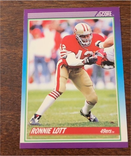 1990 Score #170 Ronnie Lott — front