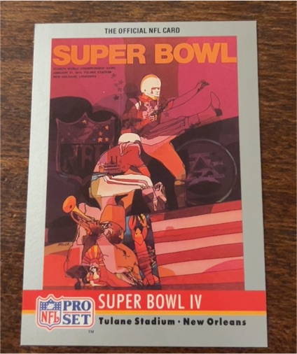 1990 Pro Set Super Bowl IV #4 — front