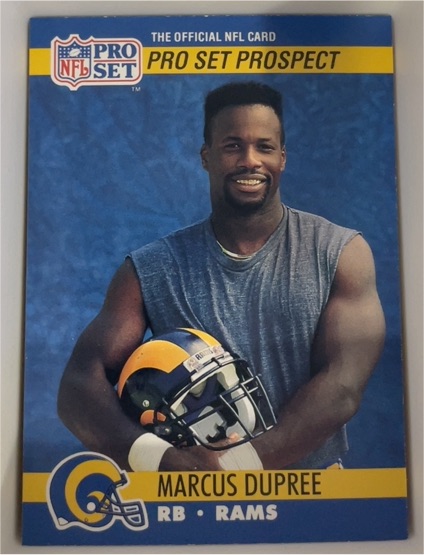 1990 Pro Set #762 Marcus Dupree — front