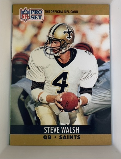 1990 Pro Set #769 Steve Walsh — front