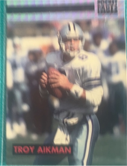 1991 Pro Set #758 Troy Aikman — front