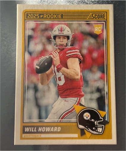 2025 Panini Score #3 Will Howard RC Rookie Base Card Steelers Ohio State — front