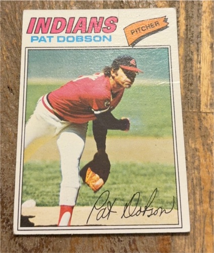 1977 Topps #618 Pat Dobson — front