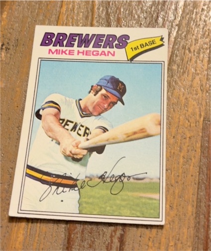1977 Topps #507 Mike Hegan Milwaukee Brewers — front