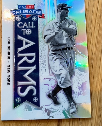 2025 Panini Crusade #15 Lou Gehrig Call To Arms Silver Prizm — front