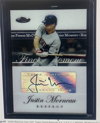 2007 Topps Finest Moments #RFMA-JM Justin Morneau — front