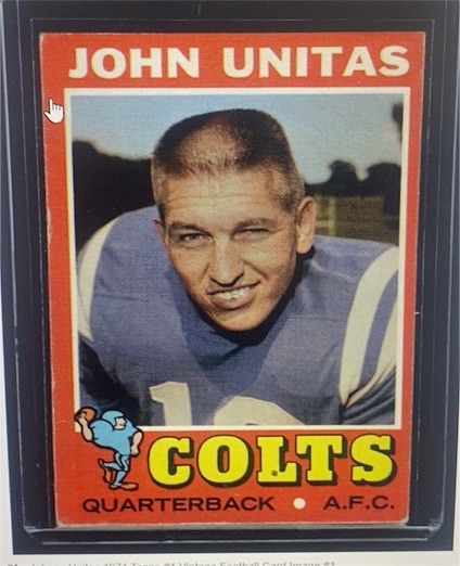 1971 Topps #1 John Unitas — front