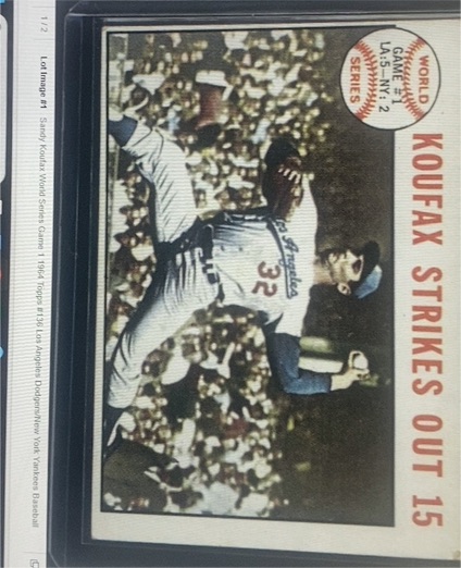 1964 Topps #136 Sandy Koufax World Series Game 1 Strikes Out 15 — front