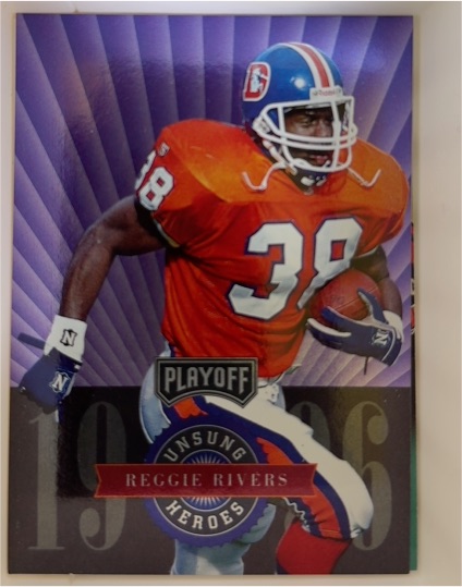 1996 Playoff Unsung Heroes #38 Reggie Rivers — front