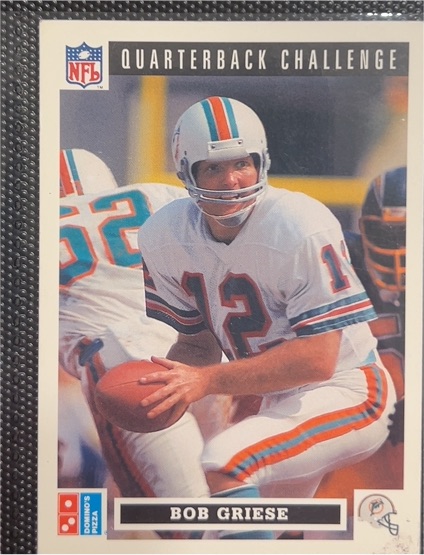 1991 Upper Deck Domino's Pizza Quarterback Challenge #37 Bob Griese — front