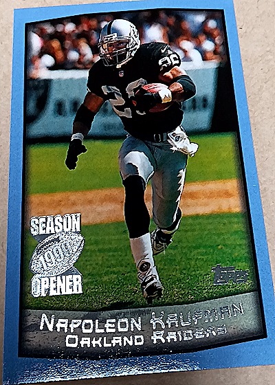 1999 Topps Season Opener #104 Napoleon Kaufman — front