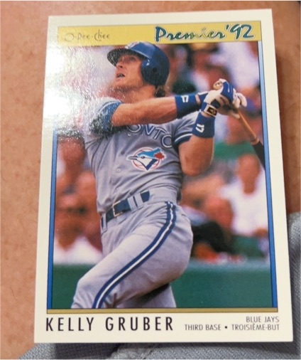 1992 O-Pee-Chee Premier Kelly Gruber — front