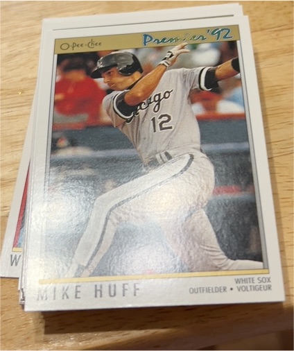 1992 O-Pee-Chee Premier #21 Mike Huff — front
