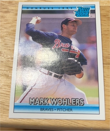 1992 Donruss #1 Mark Wohlers — front