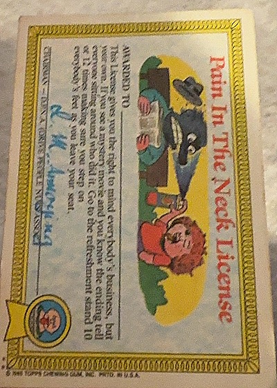 1985 Topps Garbage Pail Kids #41b Pain In The Neck License — front