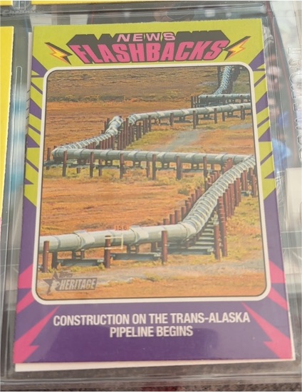 2024 Topps Heritage News Flashbacks #NF-5 Trans-Alaska Pipeline — front