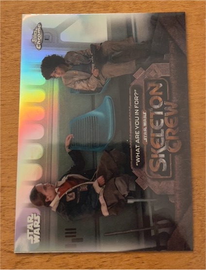 2025 Topps Chrome Star Wars #SC-5 "What Are You In For?" Skeleton Crew — front