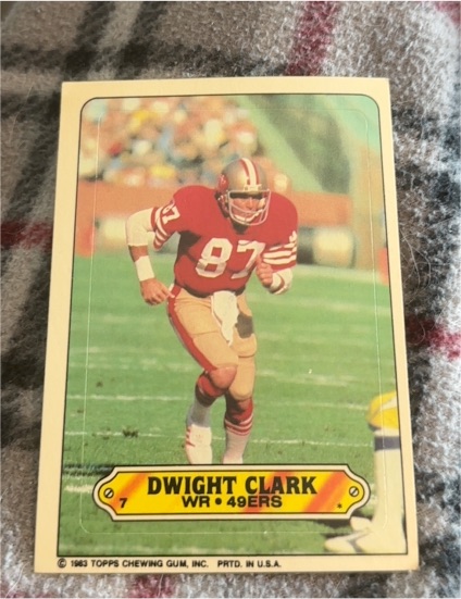 1983 Topps Sticker #7 Dwight Clark — front
