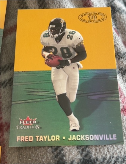 2000 Fleer Tradition The Whole Ten Yards #11TY Fred Taylor — front