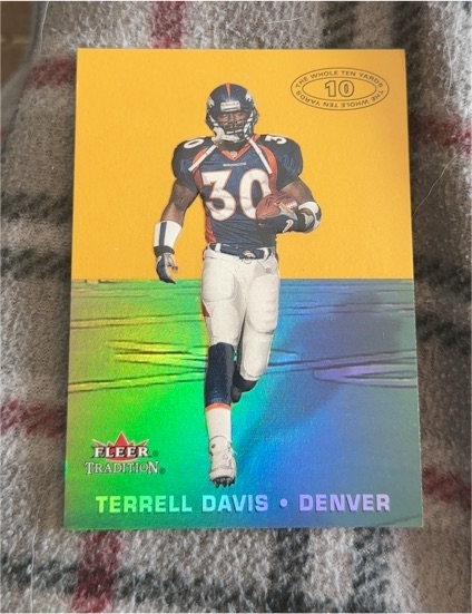 2000 Fleer Tradition The Whole Ten Yards #13TY Terrell Davis — front