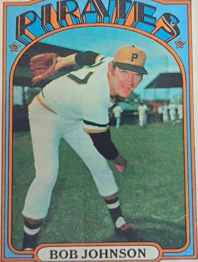 1972 Topps #27 Bob Johnson — front