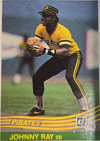 1984 Donruss #84 Johnny Ray — front