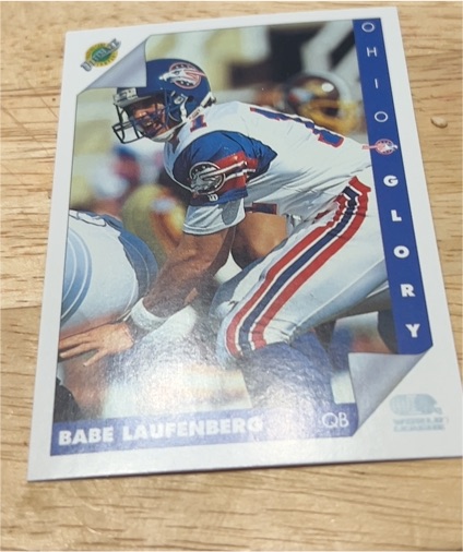 1992 Ultimate WLAF #173 Babe Laufenberg - Ohio Glory — front