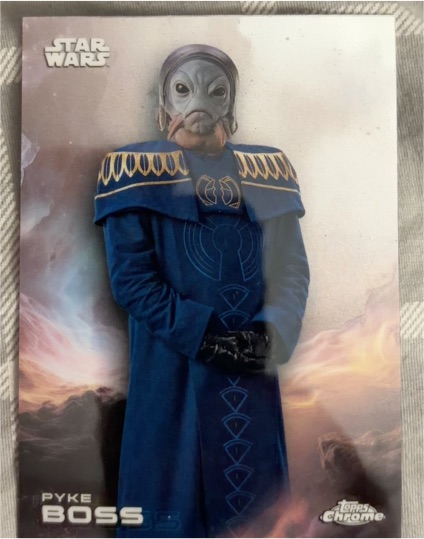 2025 Topps Chrome Star Wars #149 Pyke Boss — front