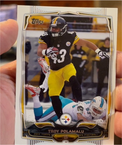 2014 Topps #162 Troy Polamalu — front