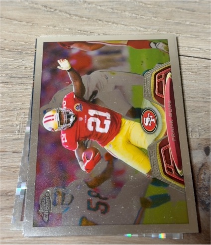 2013 Topps Chrome #201 Frank Gore — front