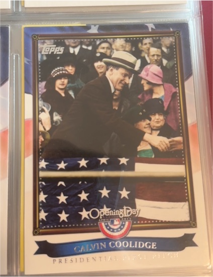 2011 Topps Opening Day Presidential First Pitch #PFP3 Calvin Coolidge — front