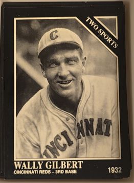 1992 Conlon Collection TSN #404 Wally Gilbert — front