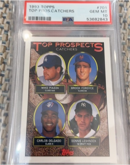1993 Topps #701 Top Prospects Catchers Mike Piazza, Brook Fordyce, Carlos Delgado, Donnie Leshnock — front