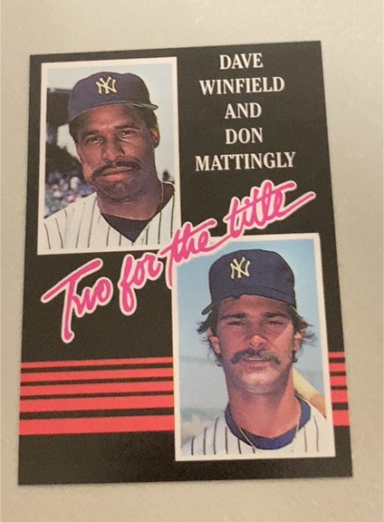 1985 Donruss #651 Two for the Title Dave Winfield and Don Mattingly — front