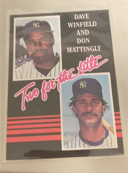 1985 Donruss #651 Two for the Title Dave Winfield and Don Mattingly — front