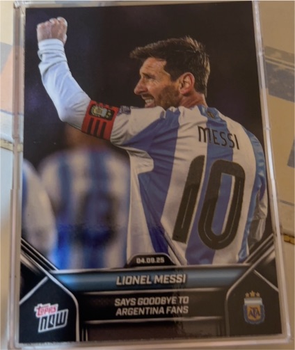 2025 Topps Now #2 Lionel Messi Says Goodbye to Argentina Fans — front
