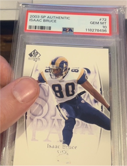2003 SP Authentic #72 Isaac Bruce — front