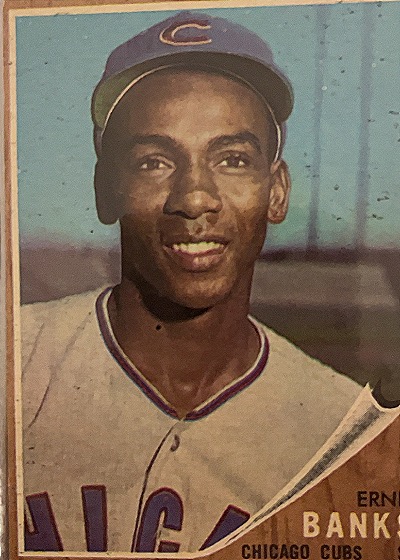 1962 Topps #25 Ernie Banks — front
