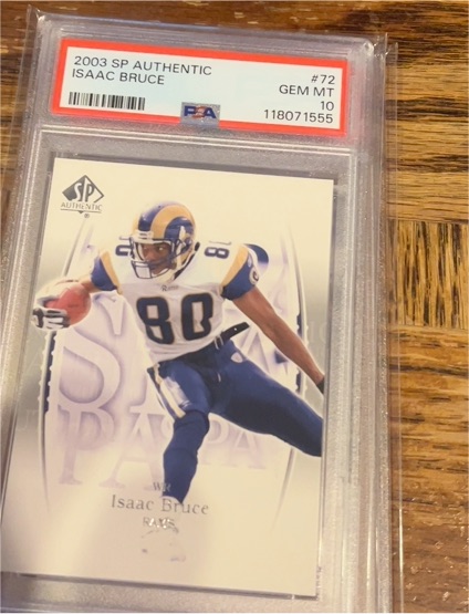 2003 SP Authentic #72 Isaac Bruce — front