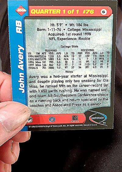 1998 Collector's Edge Odyssey 1st Quarter #76 John Avery — back