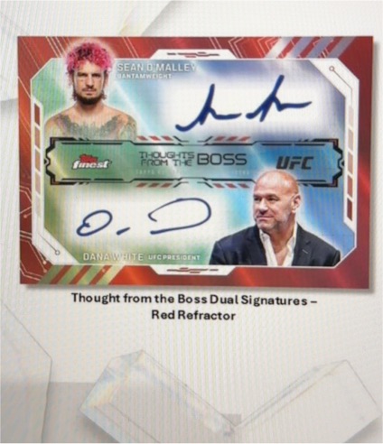 2024 Topps Finest UFC Thoughts From The Boss Dual Signatures Red Refractor Sean O'Malley Dana White — front