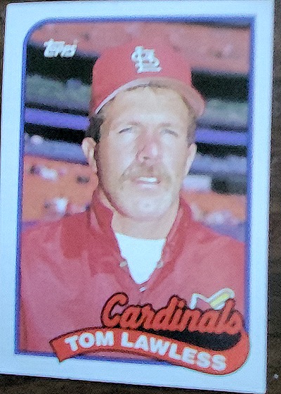 1989 Topps #312 Tom Lawless — front