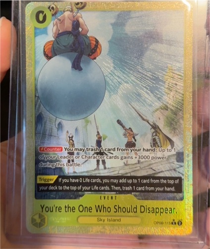 2025 One Piece TCG OP06-115 You're the One Who Should Disappear — front