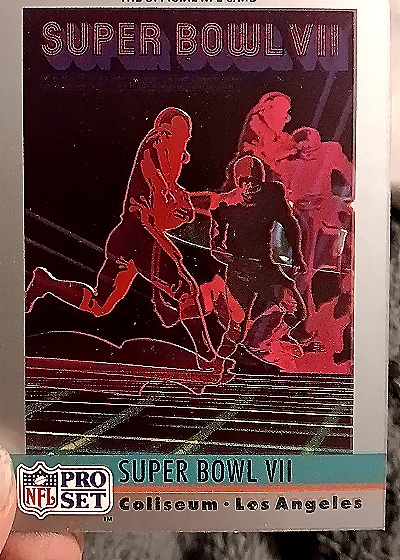 1990 Pro Set #7 Super Bowl VII — front