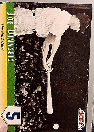 1992 Score #B12 Joe DiMaggio — front