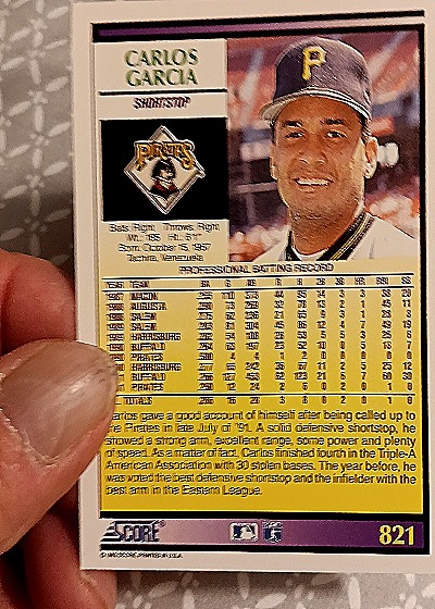 1992 Score #821 Carlos Garcia — back